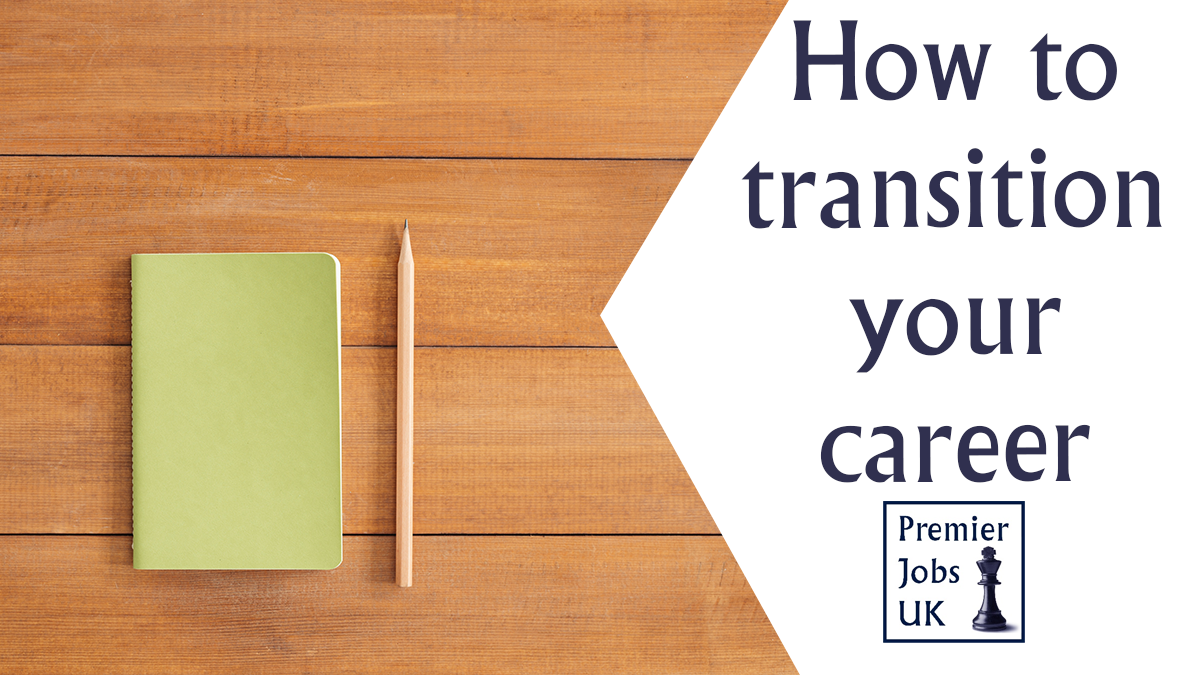 How to transition your career