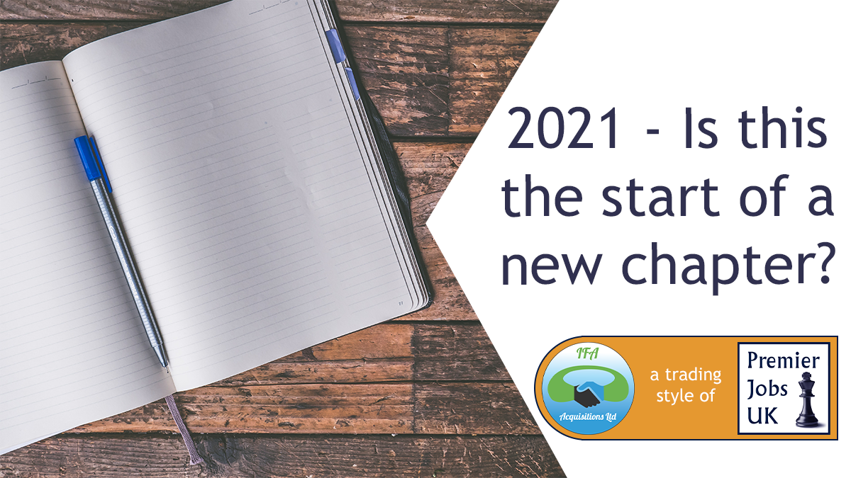 2021 – Is this the start of a new chapter?