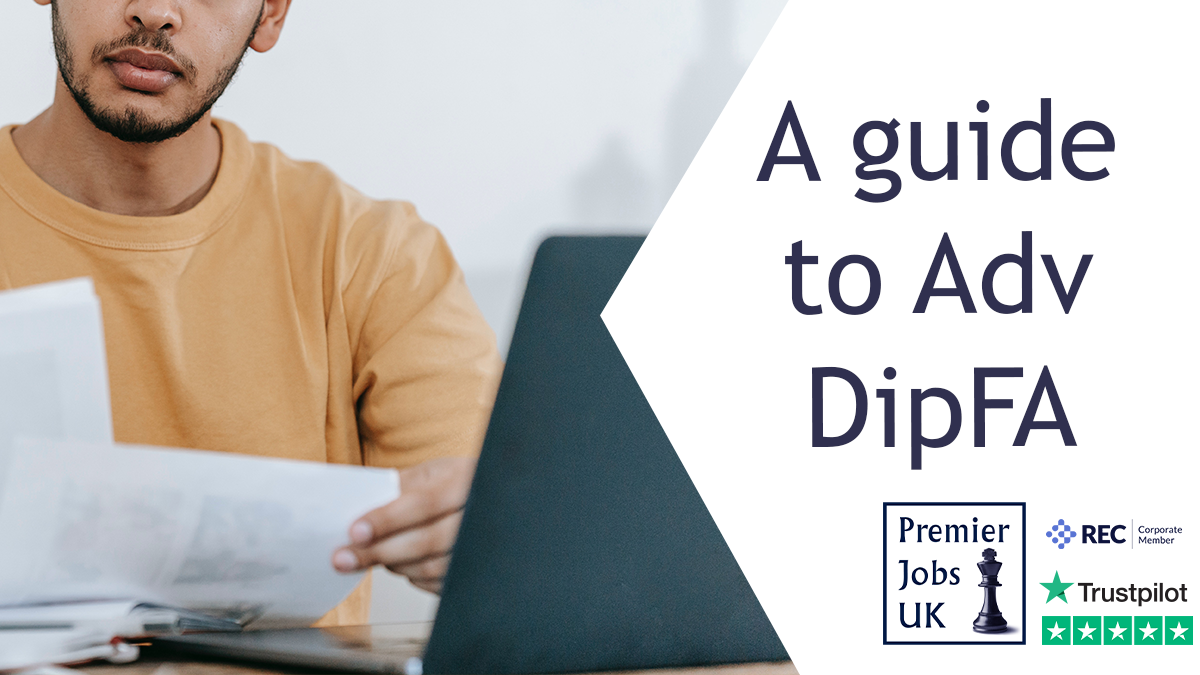 A guide to Adv DipFA (Diploma in Financial Advice)